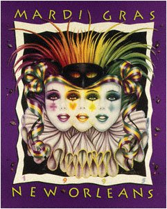 Mardi Gras Colors - 1995 Mardi Gras Poster by Andrea Mistretta