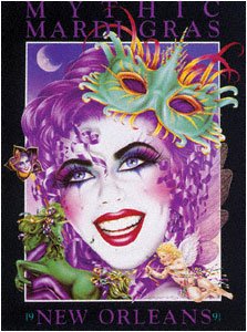Mythic Mardi Gras - 1991 Mardi Gras Poster by Andrea Mistretta