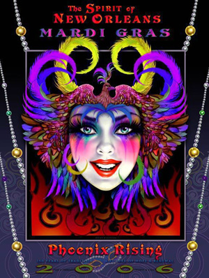 Phoenix Rising - 2006 Mardi Gras Poster by Andrea Mistretta