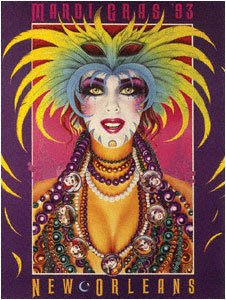 Show It All - 1993 Mardi Gras Poster by Andrea Mistretta